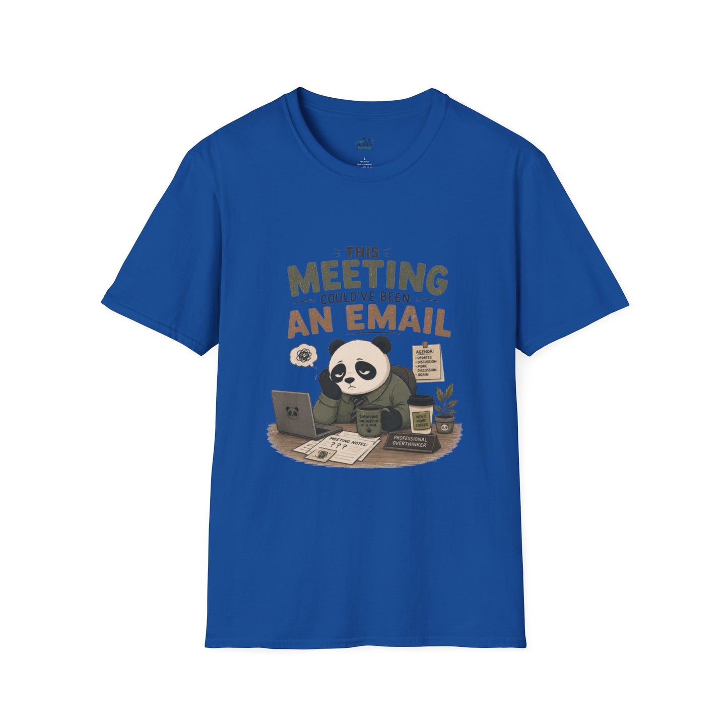 This Meeting Could've Been An Email T-Shirt — Funny Panda Office Tee