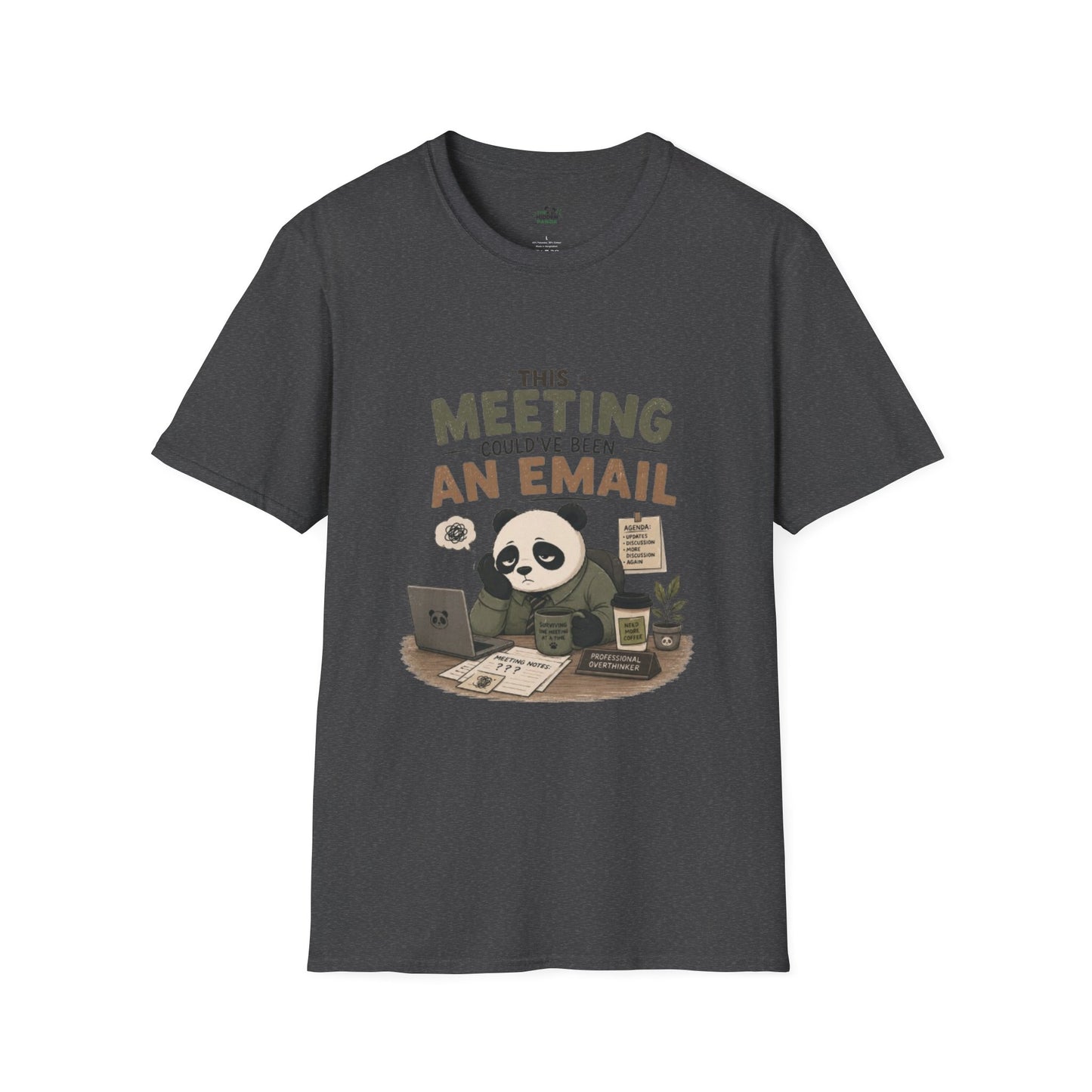 This Meeting Could've Been An Email T-Shirt — Funny Panda Office Tee