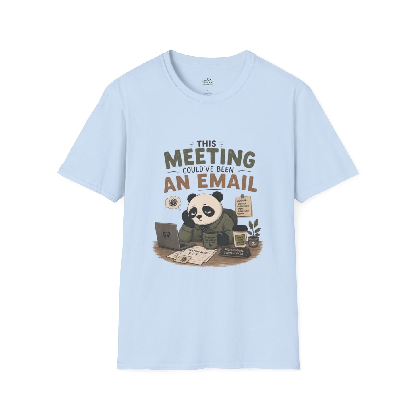 This Meeting Could've Been An Email T-Shirt — Funny Panda Office Tee