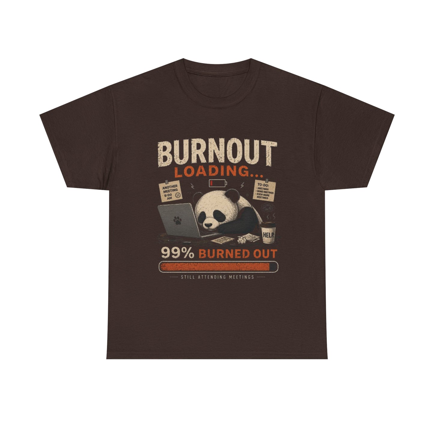 T‑Shirt - Burnout Loading Panda Graphic Tee (“99% Burned Out”)