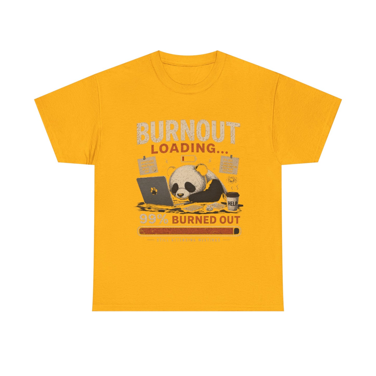 T‑Shirt - Burnout Loading Panda Graphic Tee (“99% Burned Out”)