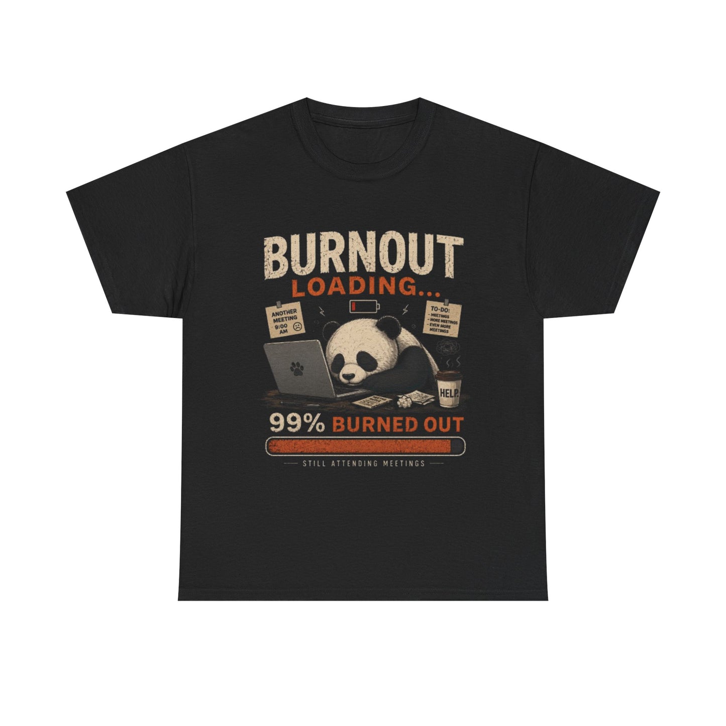 T‑Shirt - Burnout Loading Panda Graphic Tee (“99% Burned Out”)