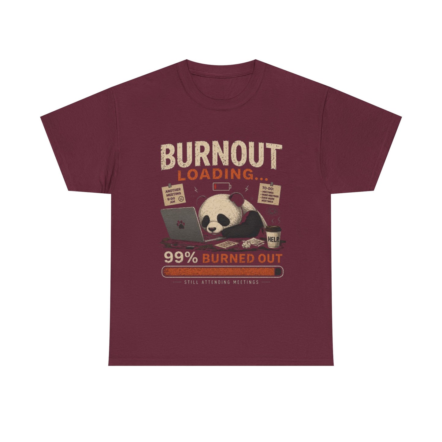 T‑Shirt - Burnout Loading Panda Graphic Tee (“99% Burned Out”)