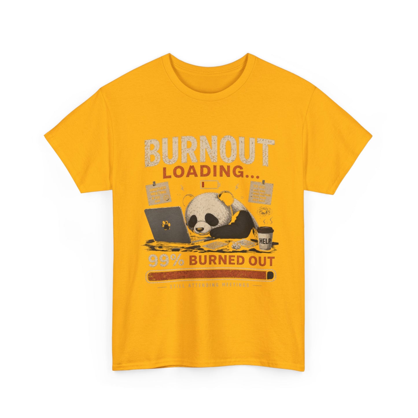 T‑Shirt - Burnout Loading Panda Graphic Tee (“99% Burned Out”)